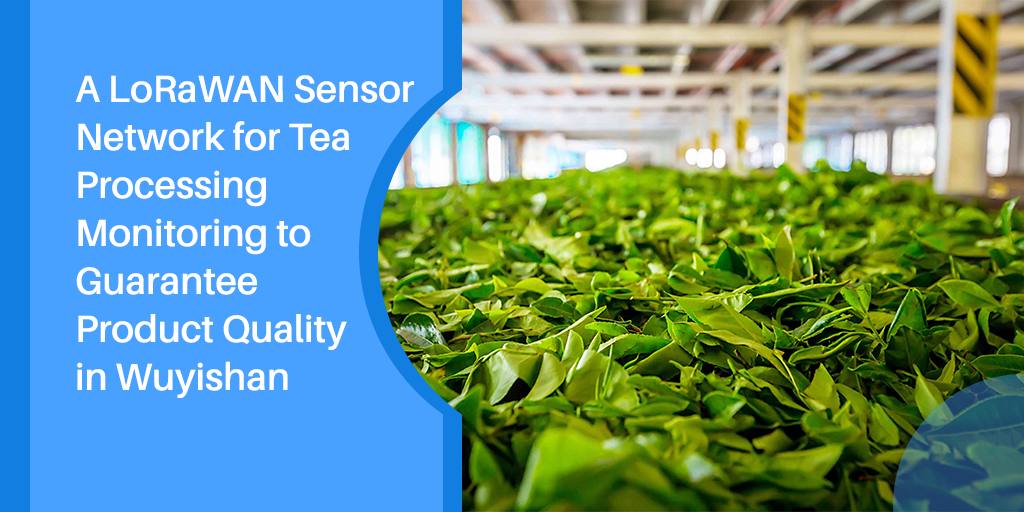 Tea Processing Monitoring