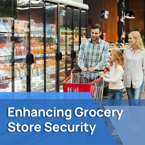 Enhancing Grocery Store Security With Minimal Investment With Milesight Solution