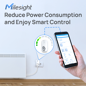 Alleviate Energy Crisis: Reduce Power Consumption And Enjoy Smart Control With Milesight Smart Portable Socket