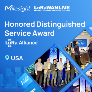 Milesight Was Honored With Distinguished Service Award By LoRa Alliance For Outstanding Contribution And Unremitting Commitment To The LoRaWAN Community