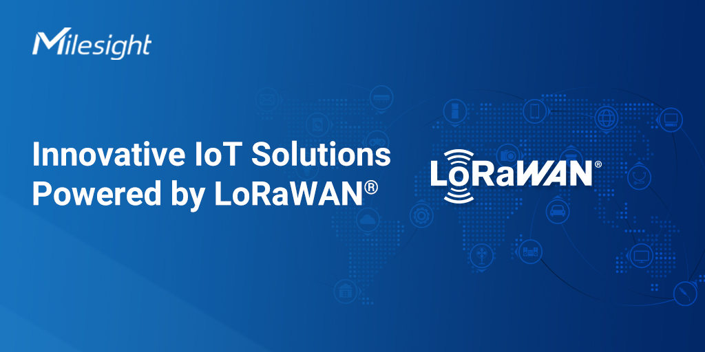 Innovative IoT Solutions Powered by LoRaWAN®