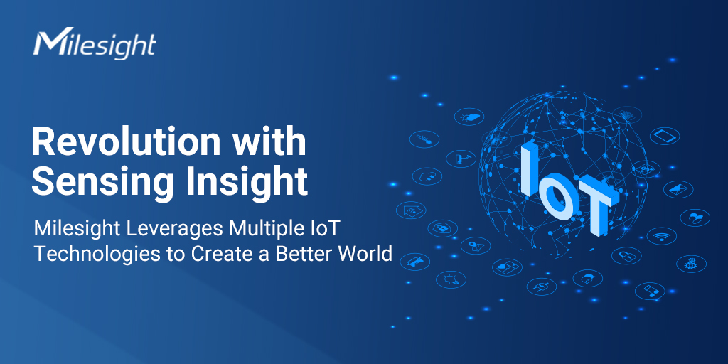 Multiple IoT Technologies to Create a Better World